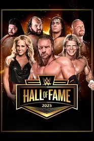 WWE Hall of Fame 2025 movie poster