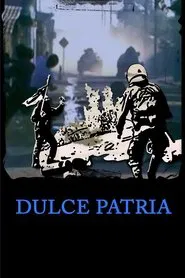 Dulce Patria movie poster
