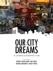 Poster do filme Our City Dreams