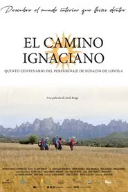 El Camino Ignaciano movie poster