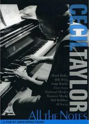 Poster do filme Cecil Taylor: All The Notes