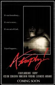 Atrophy! movie poster