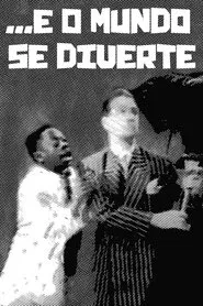Poster do filme ... E O Mundo Se Diverte