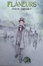 Flâneurs: Street Rambles movie poster