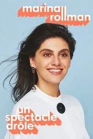 Poster do filme Marina Rollman - Un spectacle drôle