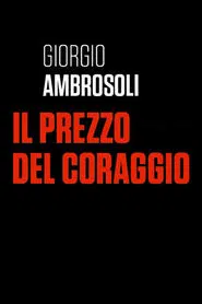 Giorgio Ambrosoli - Il prezzo del coraggio movie poster