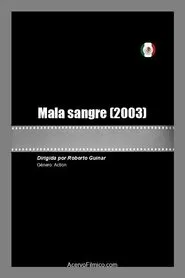 Mala sangre movie poster