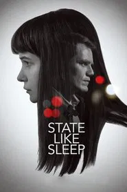 State Like Sleep movie poster