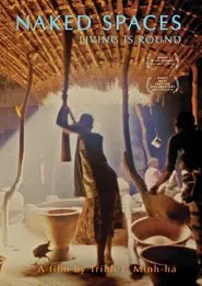 Poster do filme Naked Spaces: Living Is Round