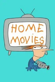 Home Movies tv show poster