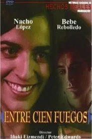 Poster do filme Entre cien fuegos
