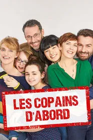 Les Copains d'abord tv show poster