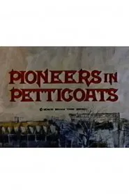 Pioneers in Petticoats movie poster