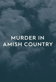 Murder in Amish Country tv show poster