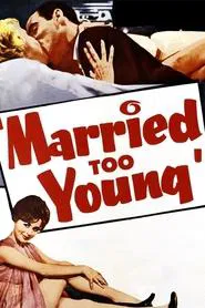Married Too Young movie poster