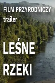 Leśne rzeki movie poster