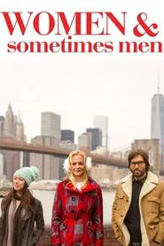 Women & Sometimes Men movie poster