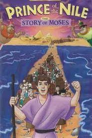 Poster do filme Prince of the Nile: The Story of Moses
