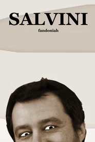 Trilogia di Salvini movie poster