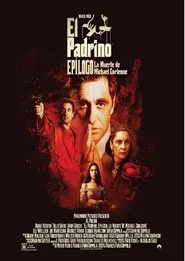 El Padrino Epílogo: La muerte de Michael Corleone movie poster
