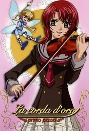 La Corda d'Oro: Primo Passo tv show poster