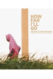 How Far I'll Go movie poster