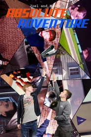 Joel and Ned's Absolute Adventure movie poster