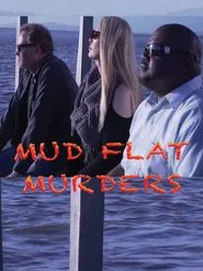 Mud Flat Murders movie poster