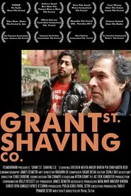 Grant St. Shaving Co. movie poster