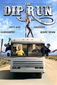 Poster do filme The Dip Run