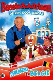 Bassie & Adriaan: Op Reis Door Europa Deel 5 movie poster