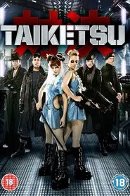 Taiketsu movie poster