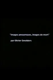Images of love, images of death movie poster