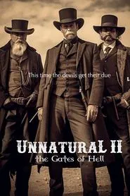 Unnatural II: The Gates of Hell movie poster