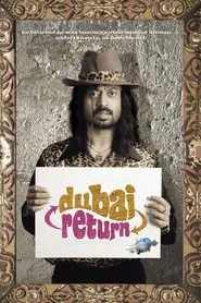 Dubai Return movie poster