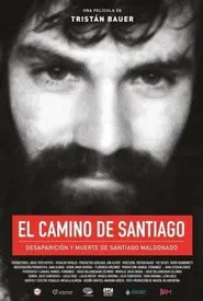Santiago's Path: Disappearance and Death of Santiago Maldonado movie poster