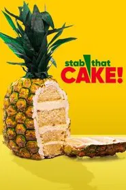 Stab That Cake! movie poster