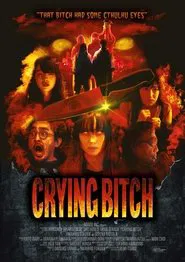 Crying Bitch movie poster