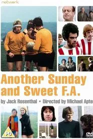 Another Sunday and Sweet F.A. movie poster