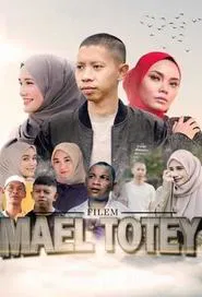 Mael Totey: The Movie movie poster