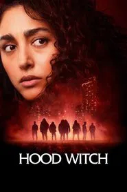 Hood Witch movie poster