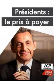 Président : le prix à payer - Face à la rue movie poster