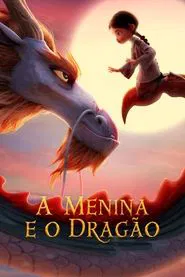 Poster do filme A Menina e o Dragão