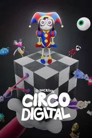 Poster da série O Incrível Circo Digital