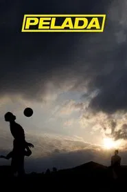 Pelada movie poster