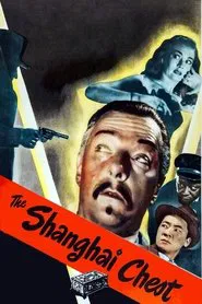 The Shanghai Chest movie poster