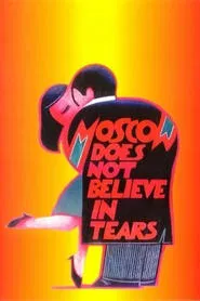 Moscow Does Not Believe in Tears movie poster