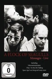 A Flock of Seagulls Messages Live 1983 movie poster