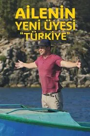 Ailenin Yeni Üyesi: Türkiye tv show poster