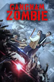 Gangnam Zombie movie poster
